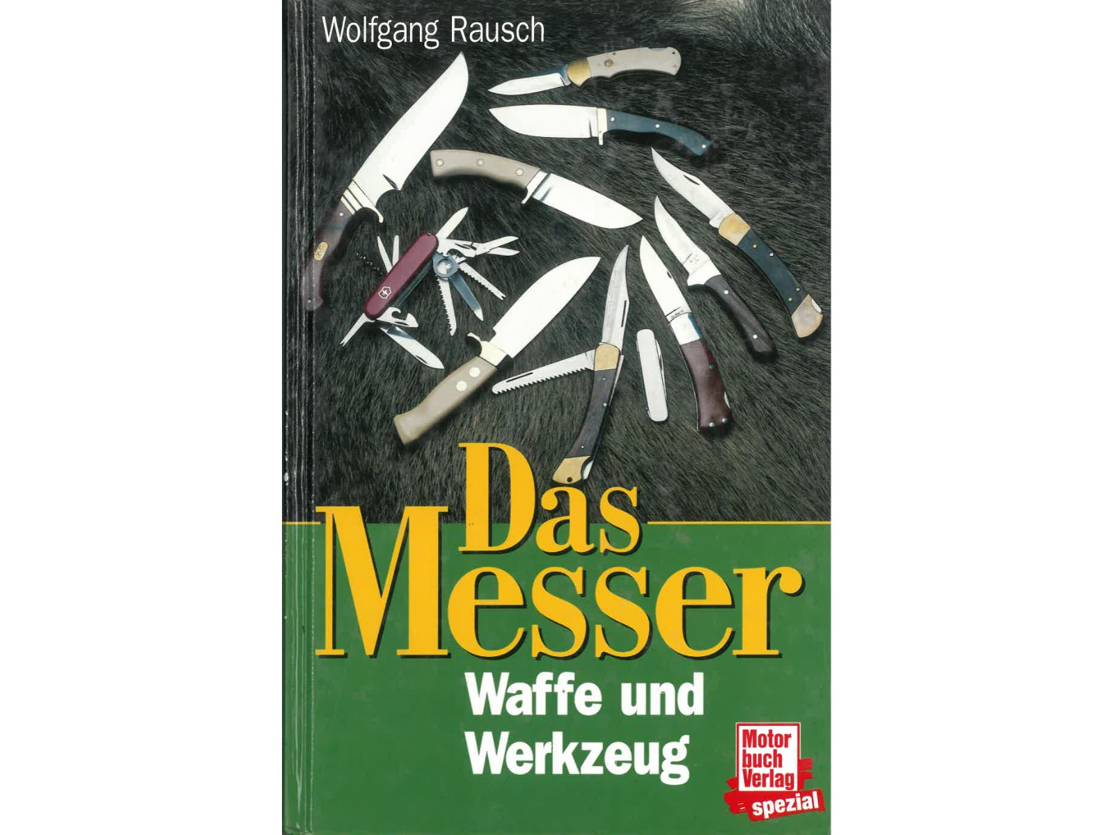 Das Messer- Waffe und Werkzeug-1