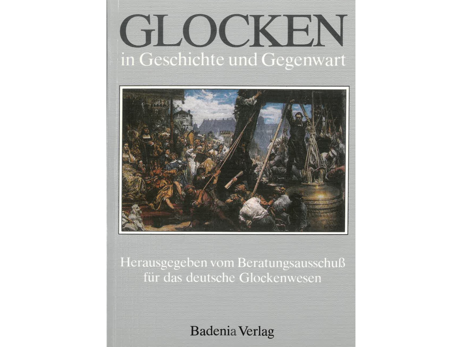 Glocken in Geschichte und Gegenwart-1