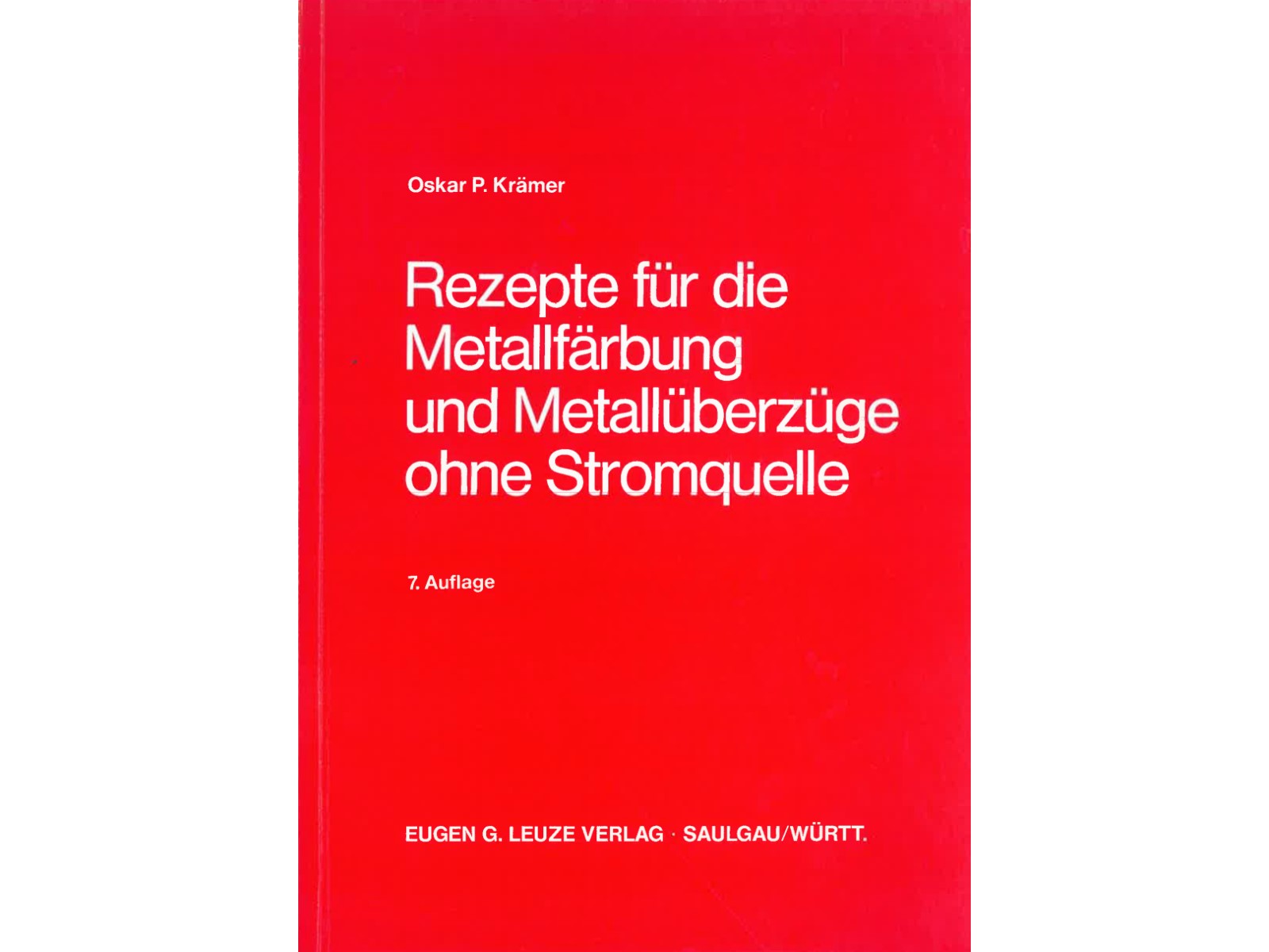 Rezepte für die Metallfärbung und Metallüberzüge ohne Stromquelle-1