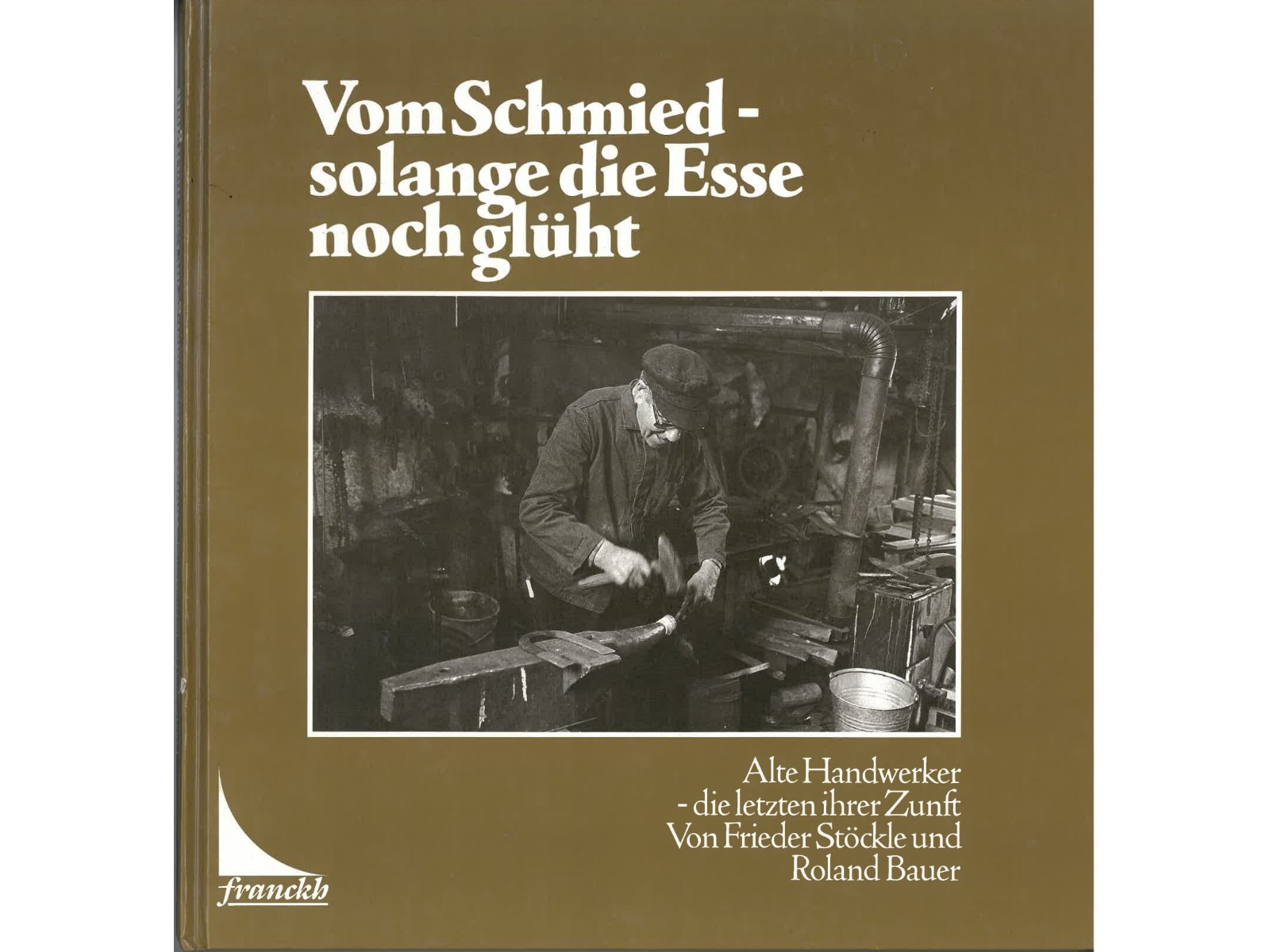 (BLOB)Vom Schmied - solange die Esse noch glüht-1