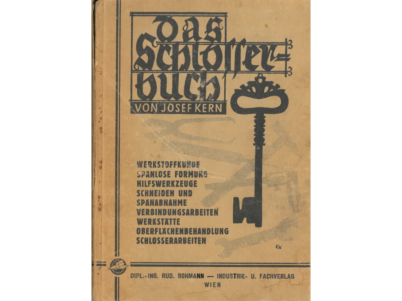 Das Schlosserbuch - Fachkunde für das Schlosserhandwerk-1