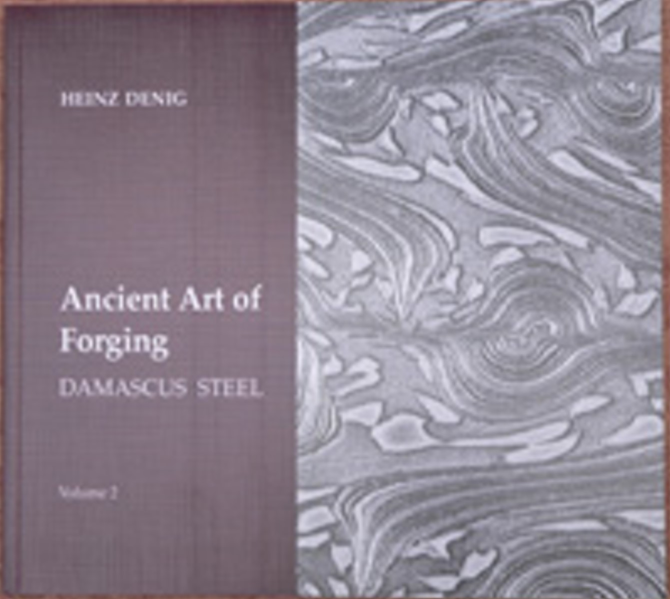 Ancient Art of Forging Damascus Steel-1 Ancient Art of Forging Damascus Steel-1