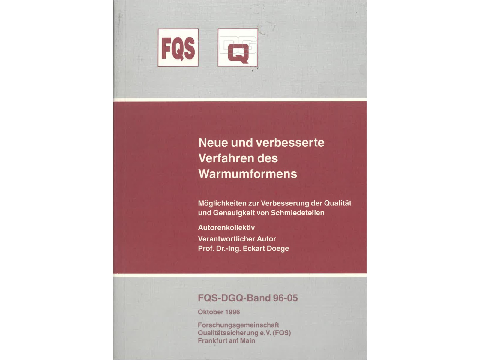 Neue und verbesserte Verfahren des Warmumformens-1
