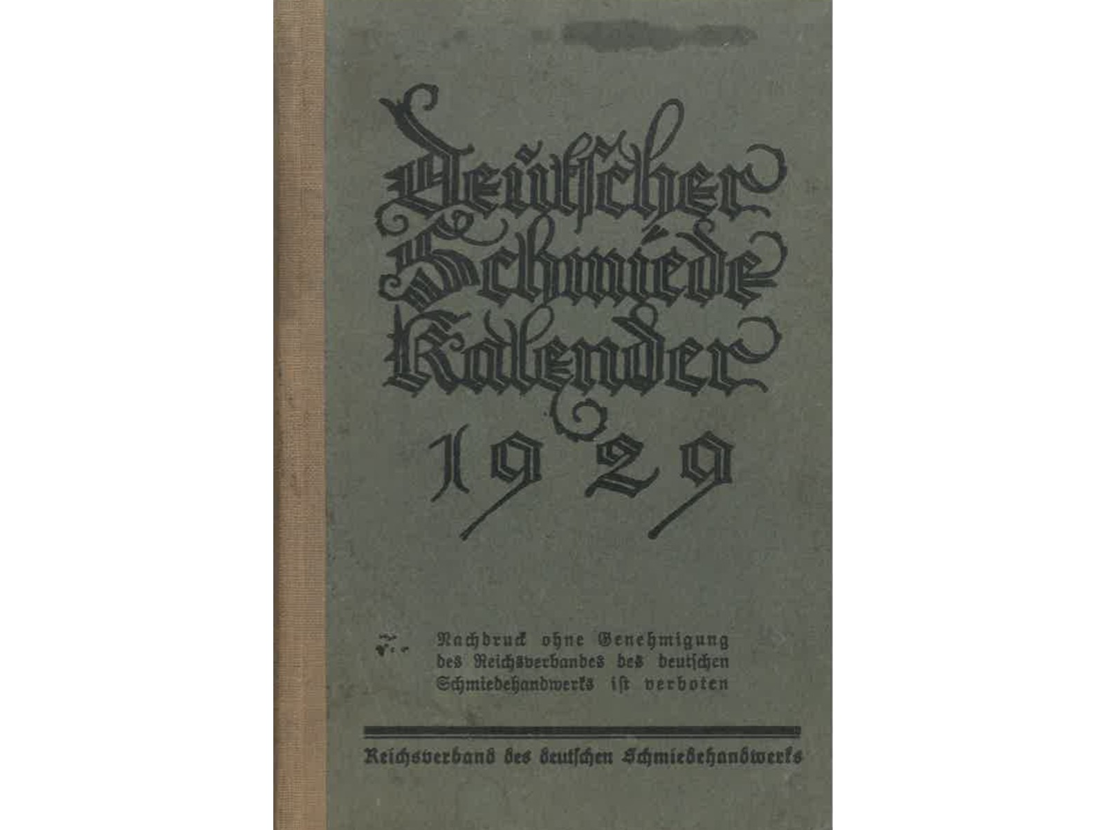 Deutscher Schmiede Kalender 1929-1