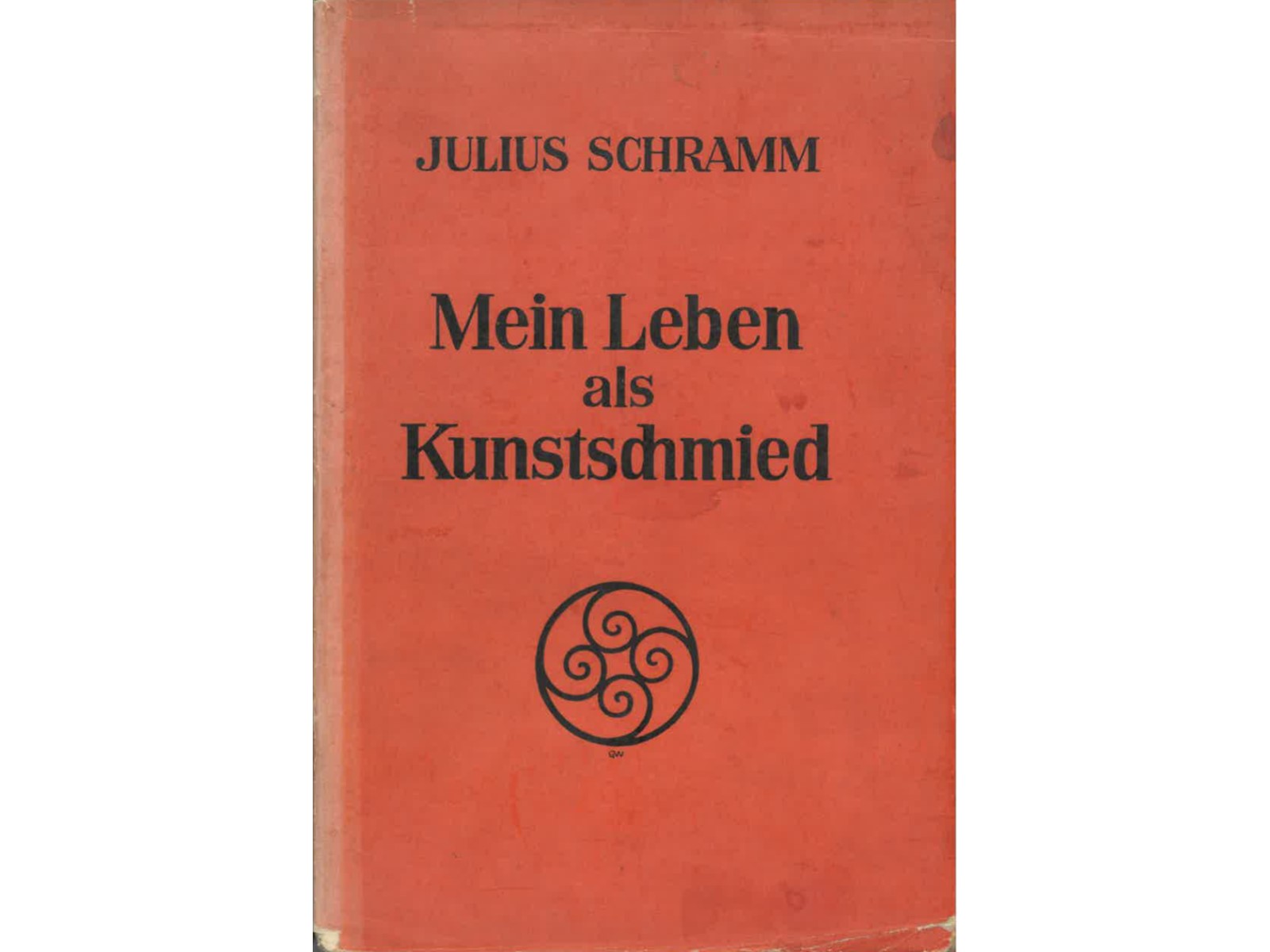 Mein Leben als Kunstschmied-1