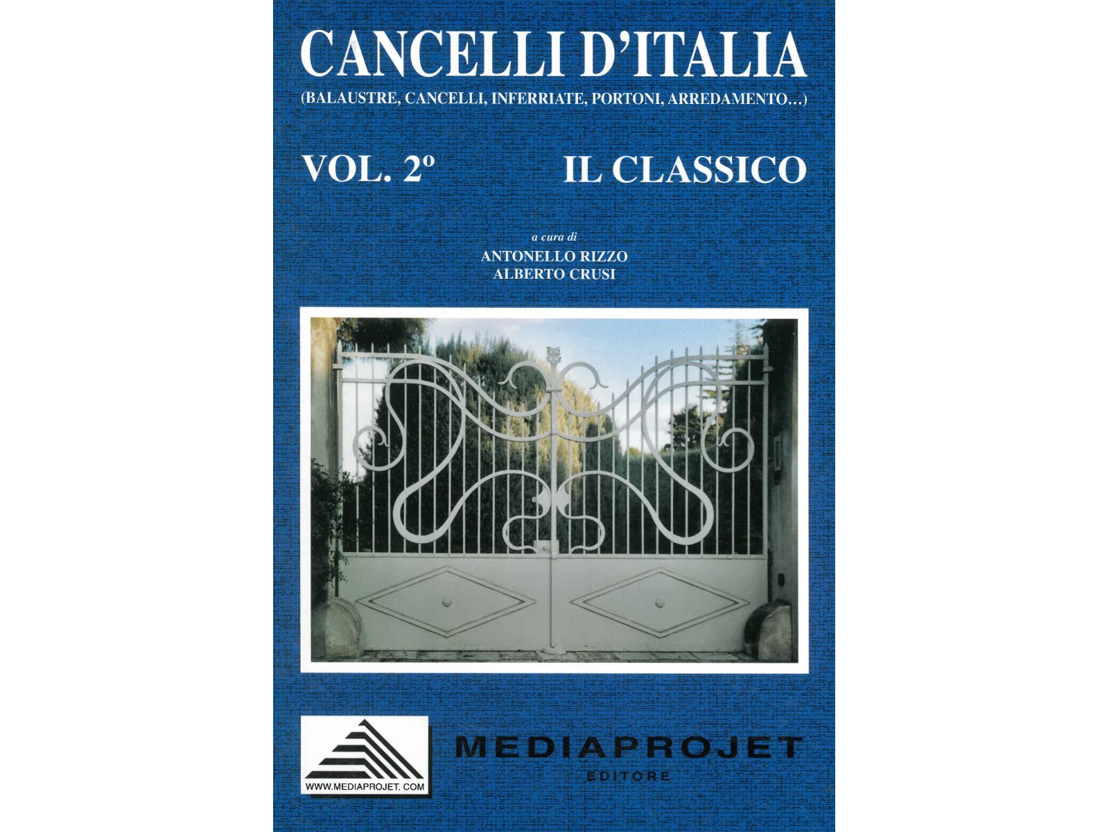 Cancelli d'Italia - Vol. 2° Il  Classico-1