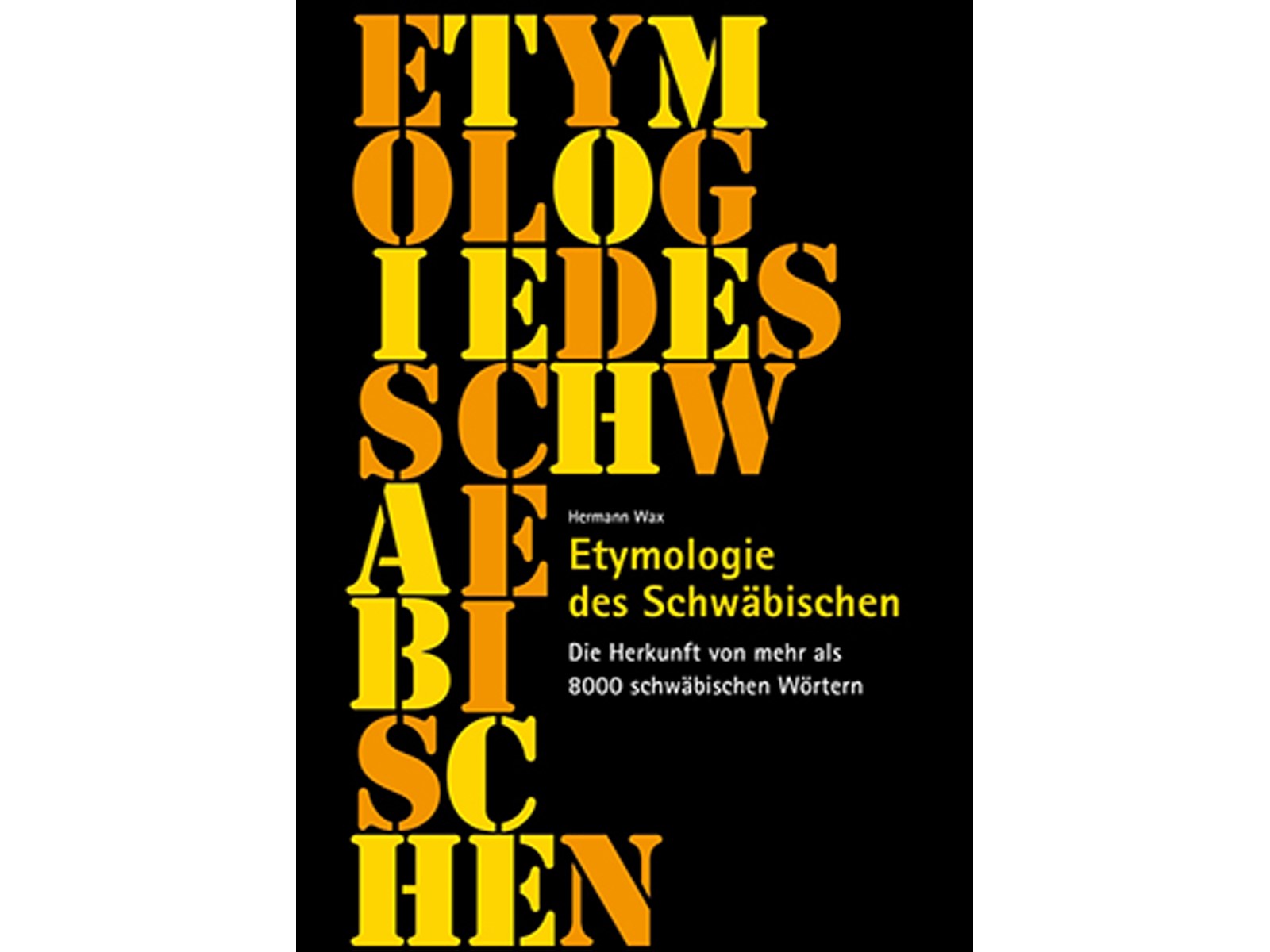 Etymologie des Schwäbischen-1 Etymologie des Schwäbischen-1