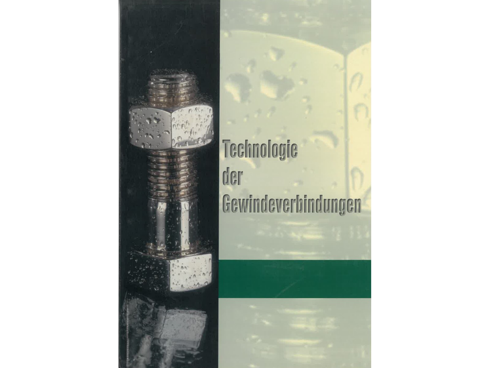 Technologie der Gewindeverbindungen-1