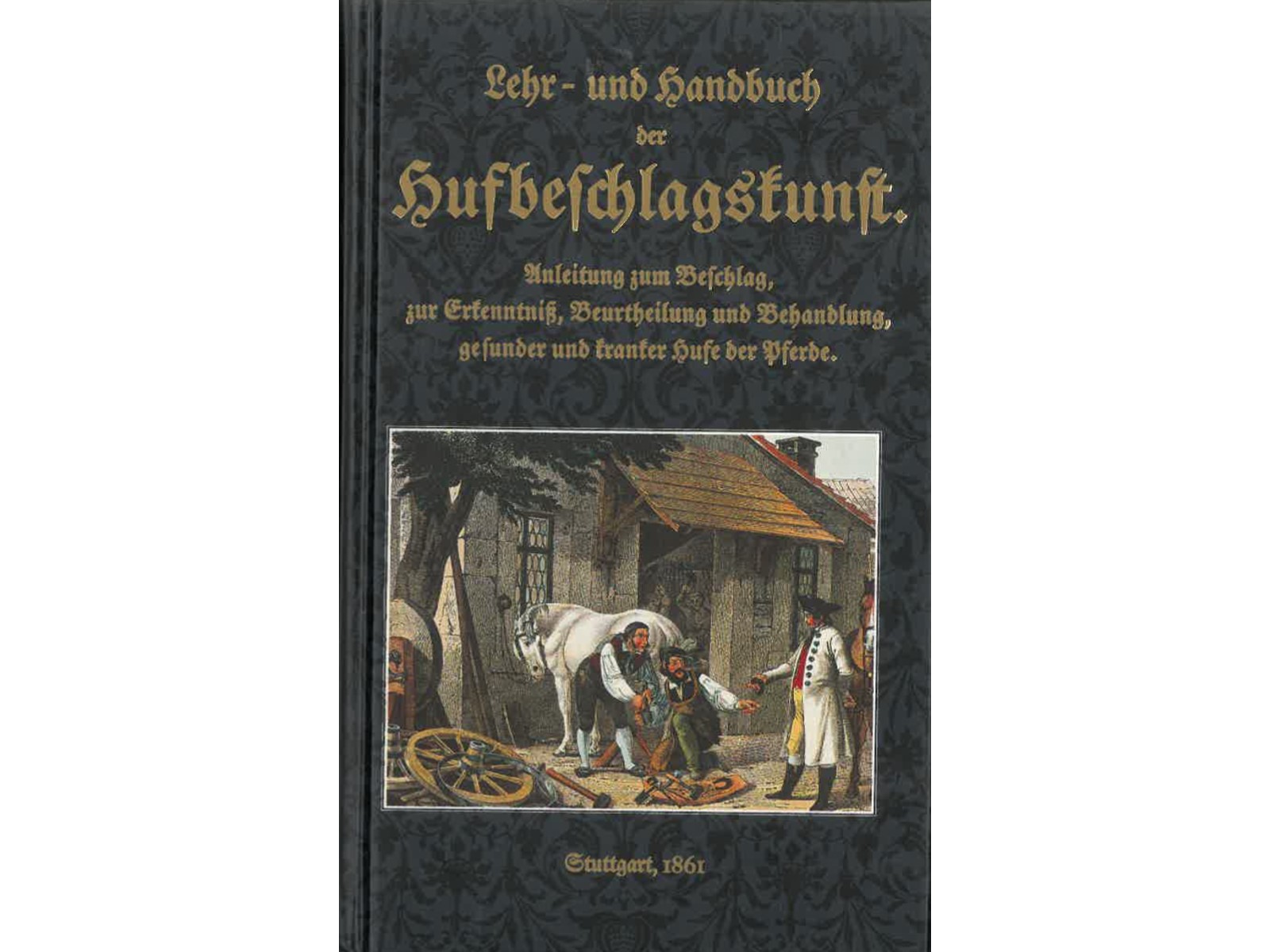 Hufbeschlagskunst 1861-1