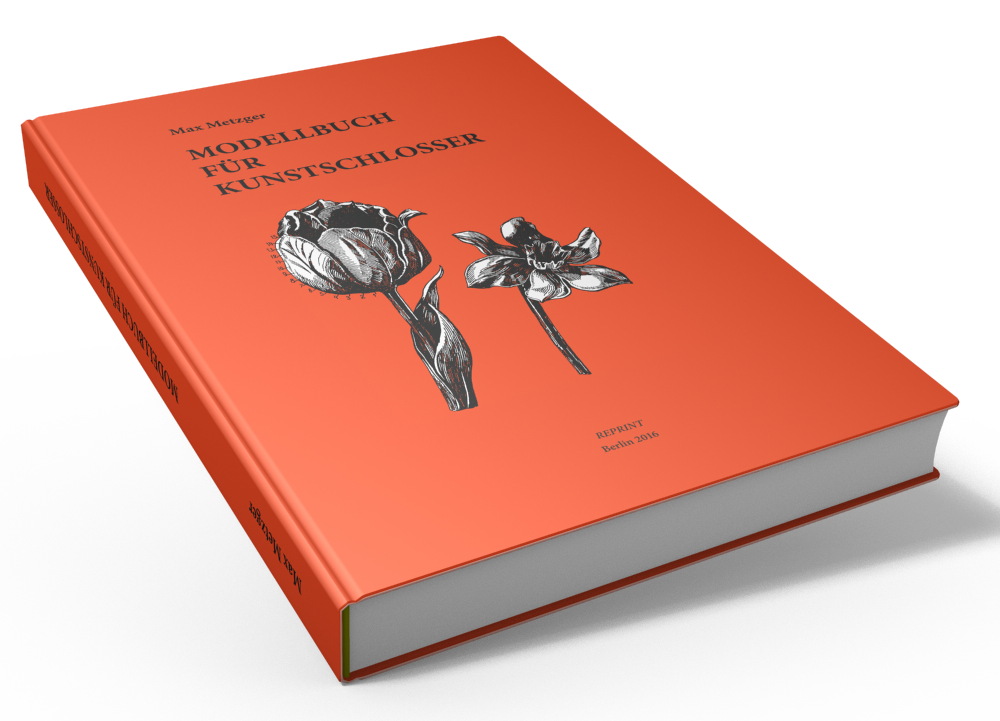 Modellbuch für Kunstschlosser (1931)-1 Modellbuch für Kunstschlosser (1931)-1