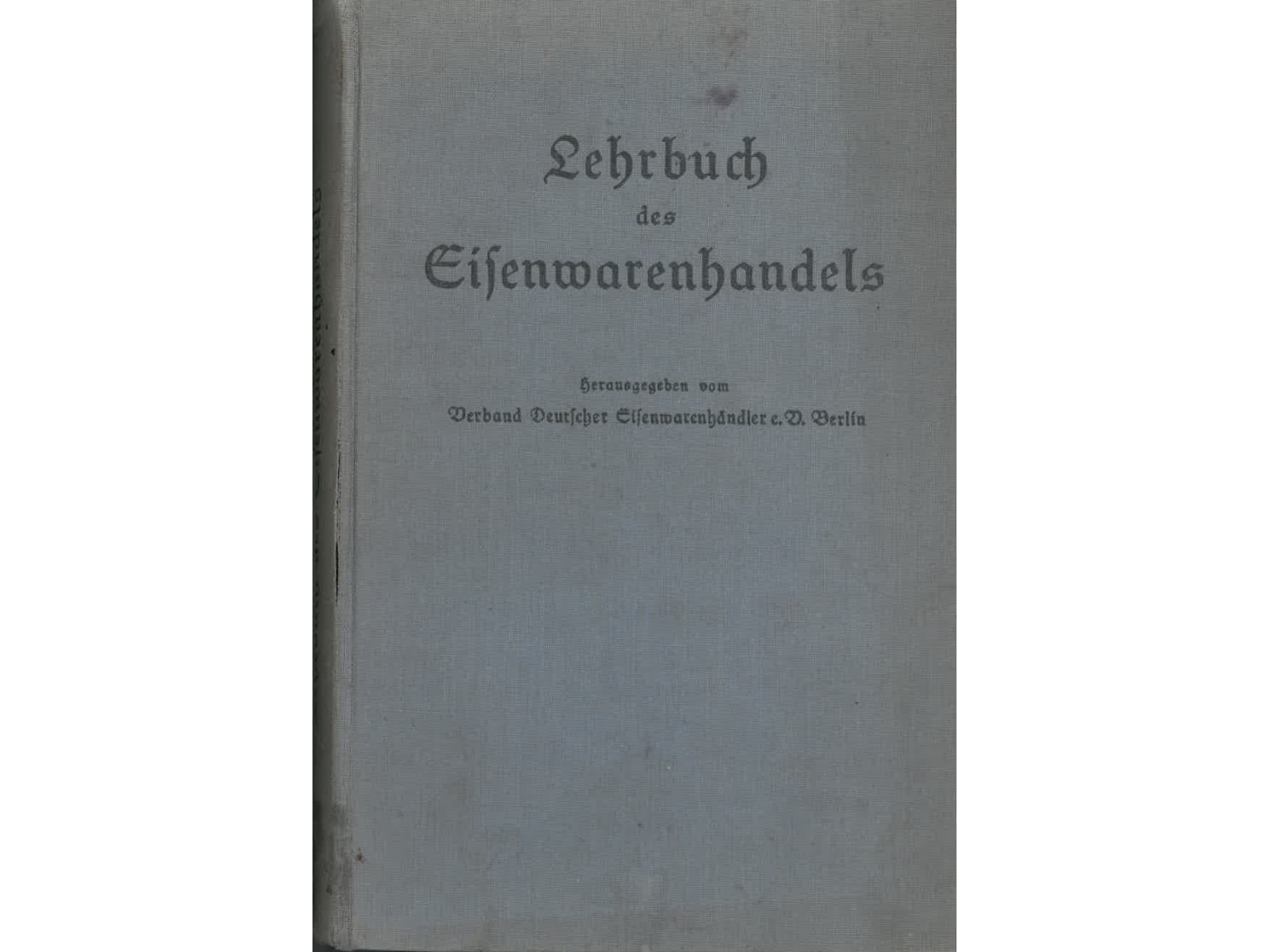 Lehrbuch des Eisenwarenhandels-1