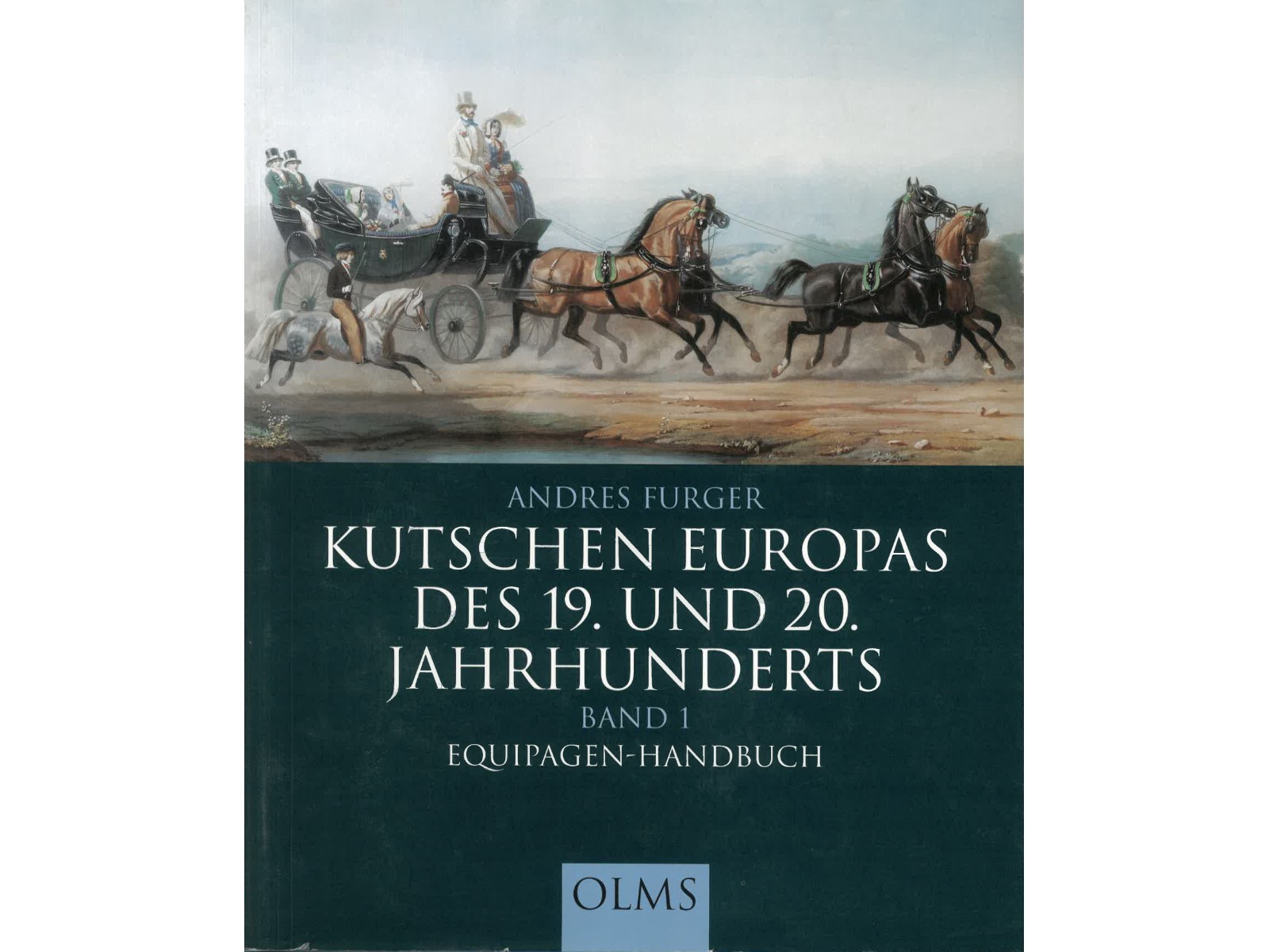 Kutschen Europas des 19. und 20. Jahrhunderts-1