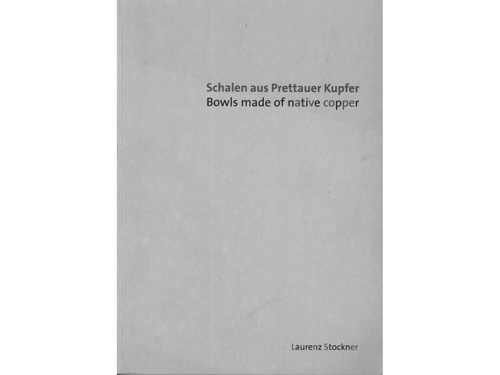 Schalen aus Prettauer Kupfer-1