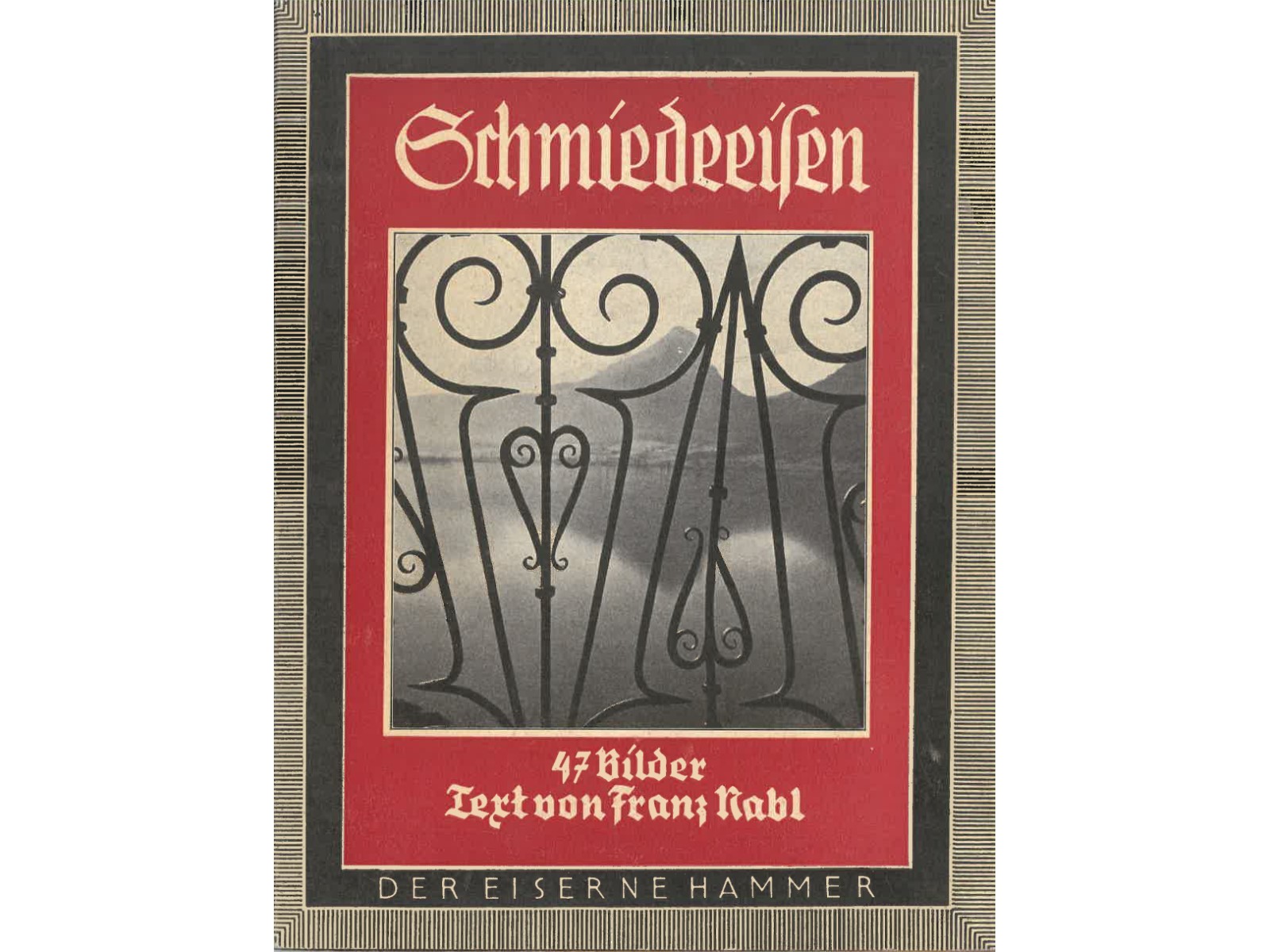 Schmiedeeisen - Der Eiserne Hammer-1