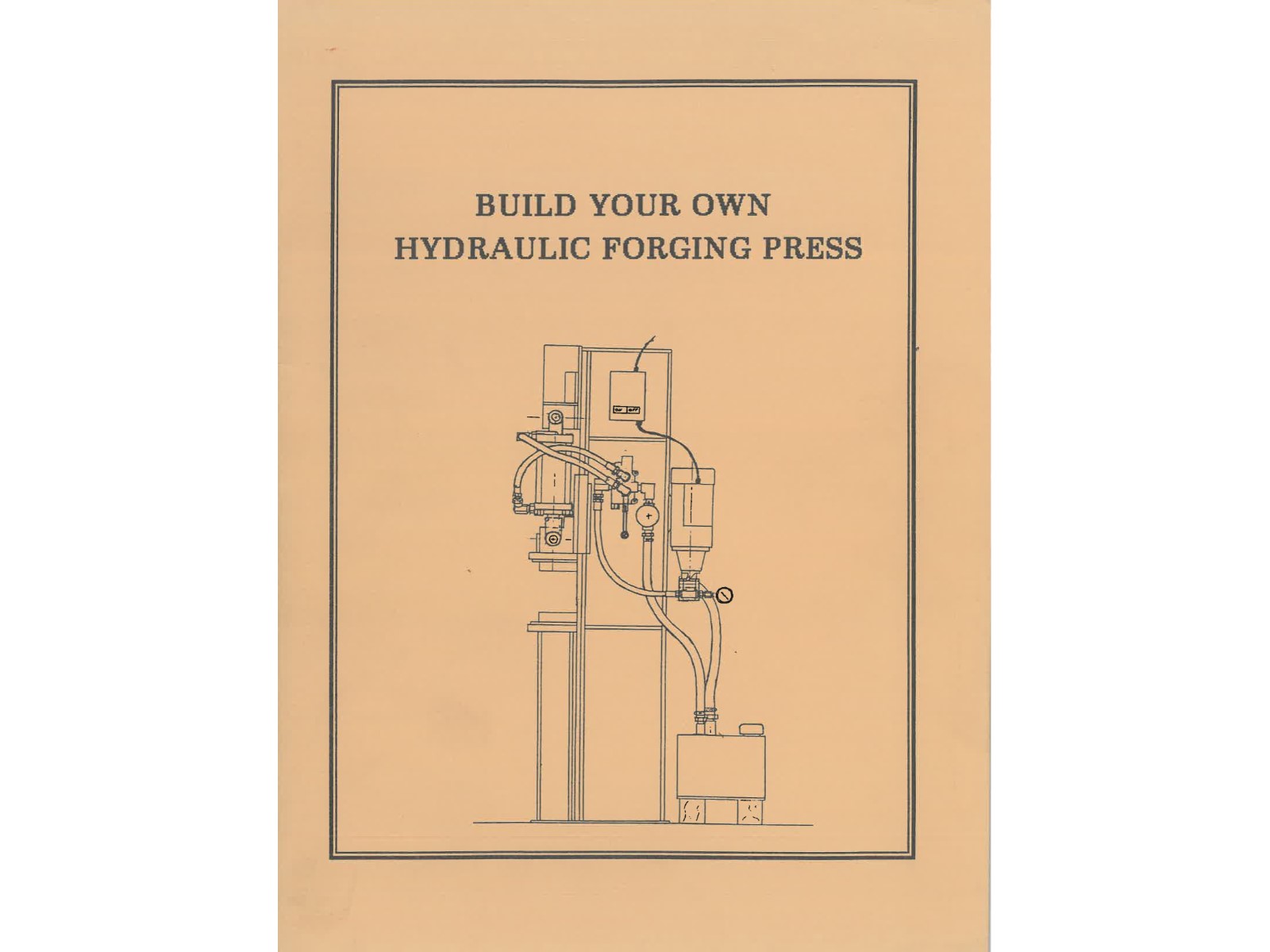 Build your own Hydraulic Forging Press-1