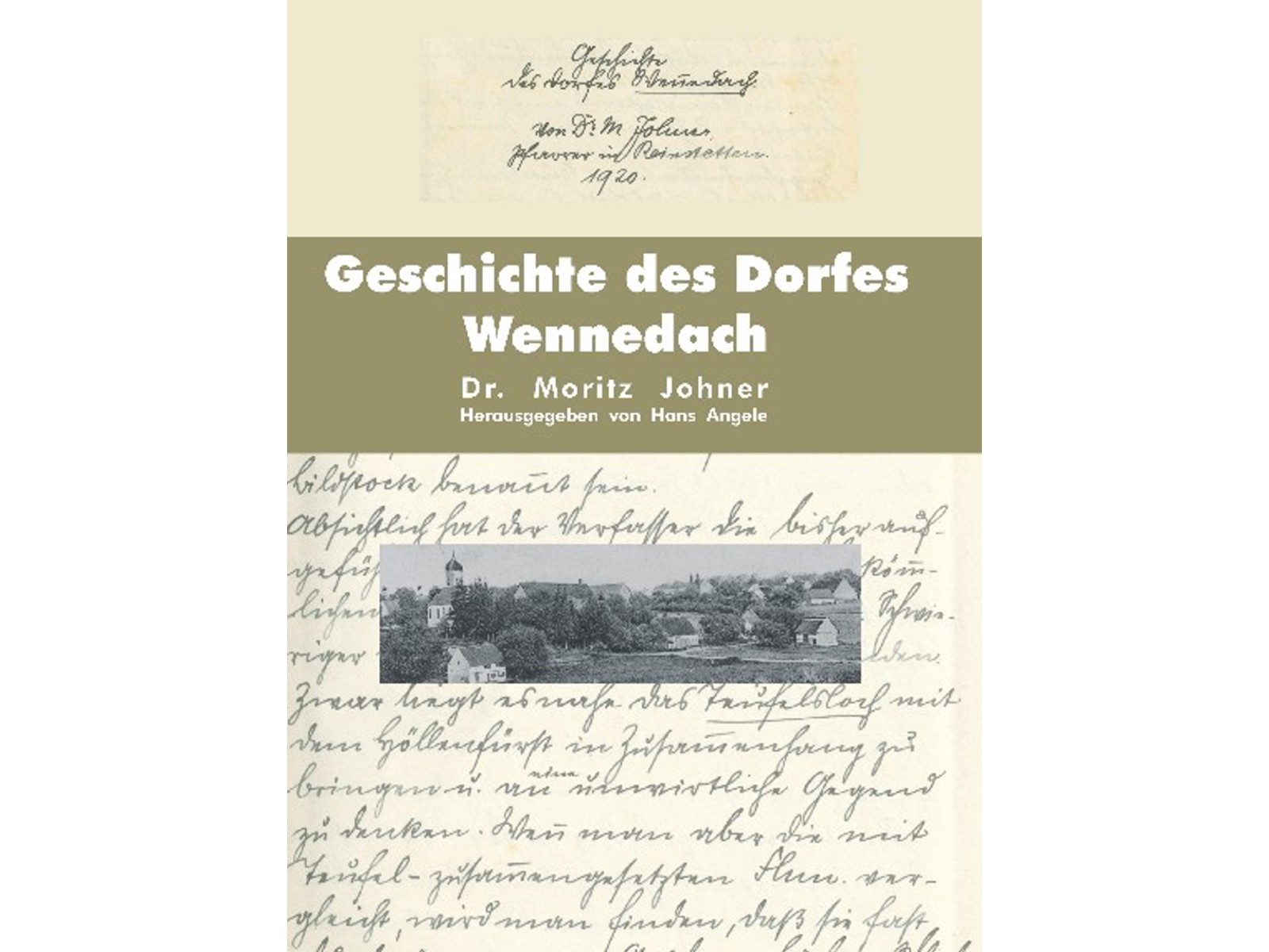 Geschichte des Dorfes Wennedach-1 Geschichte des Dorfes Wennedach-1