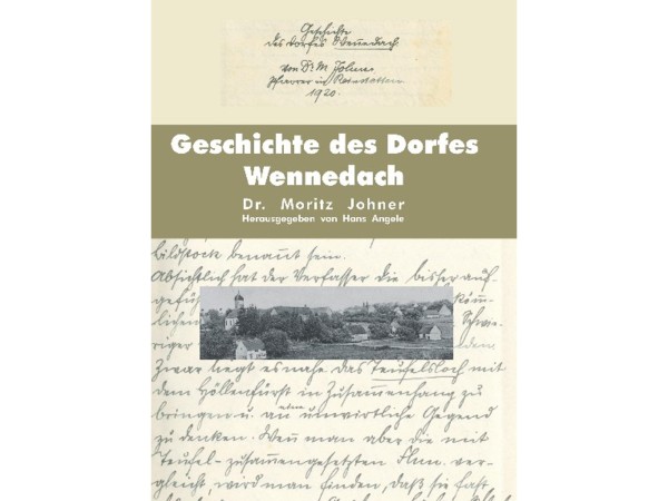 Geschichte des Dorfes Wennedach